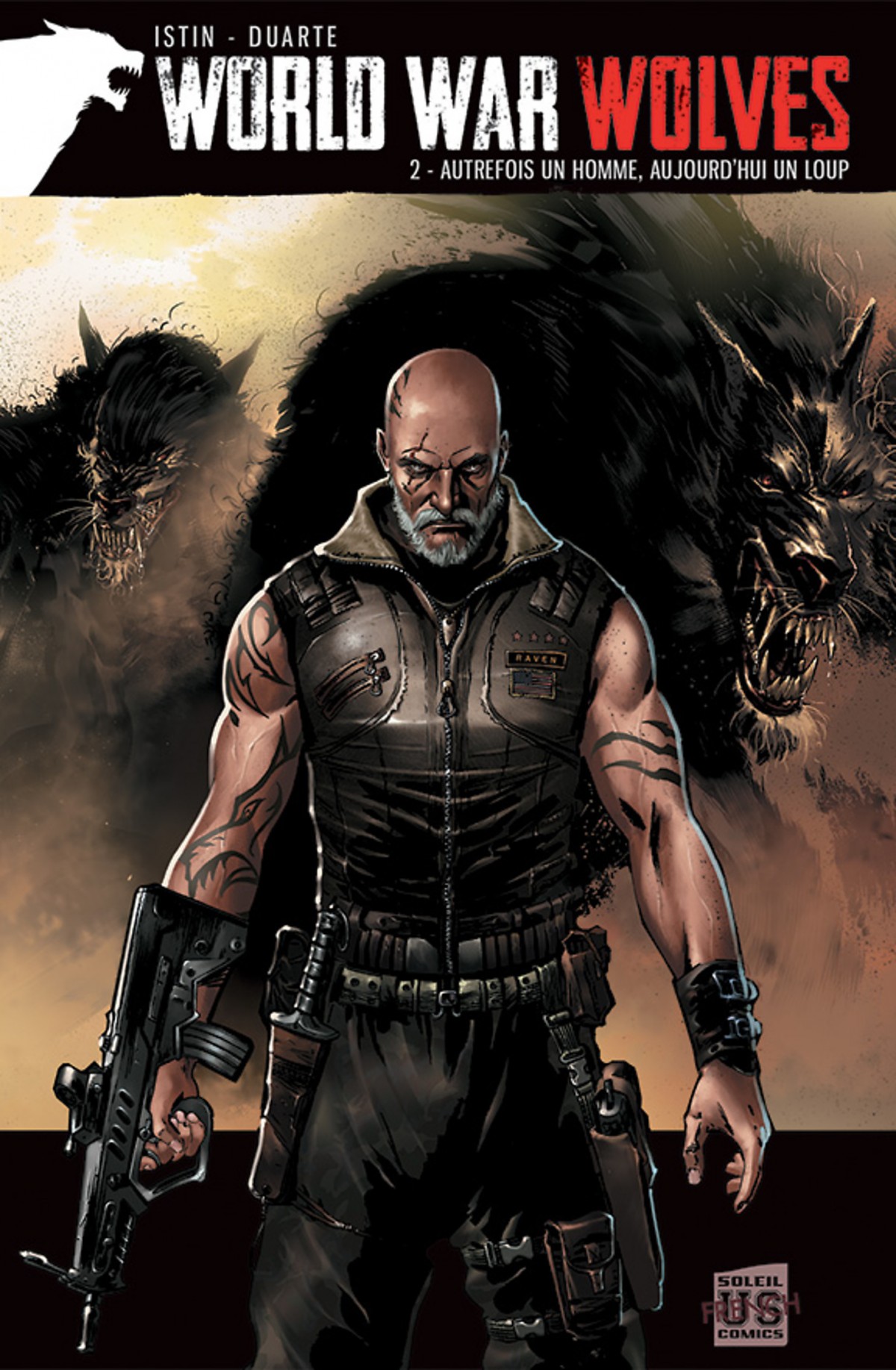 World War Wolves - 02 . Autrefois un homme, aujourd'hui un loup (2016)